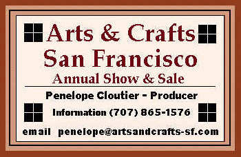  Arts && Crafts, San Francisco Annual Show && Sale